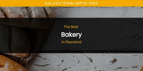 Pearland's Best Bakery