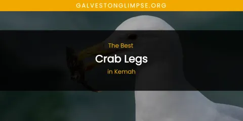 Kemah's Best Crab Legs
