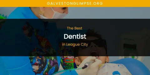 League City's Best Dentist