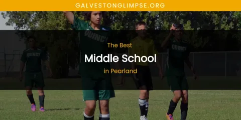 Pearland's Best Middle School
