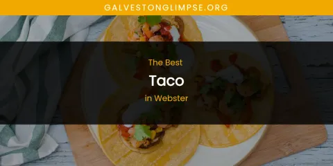Webster's Best Taco